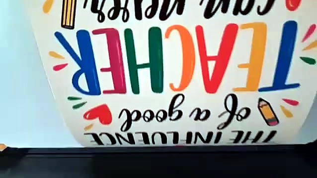 Colourful 'Teacher' quote artwork printed on DTF film