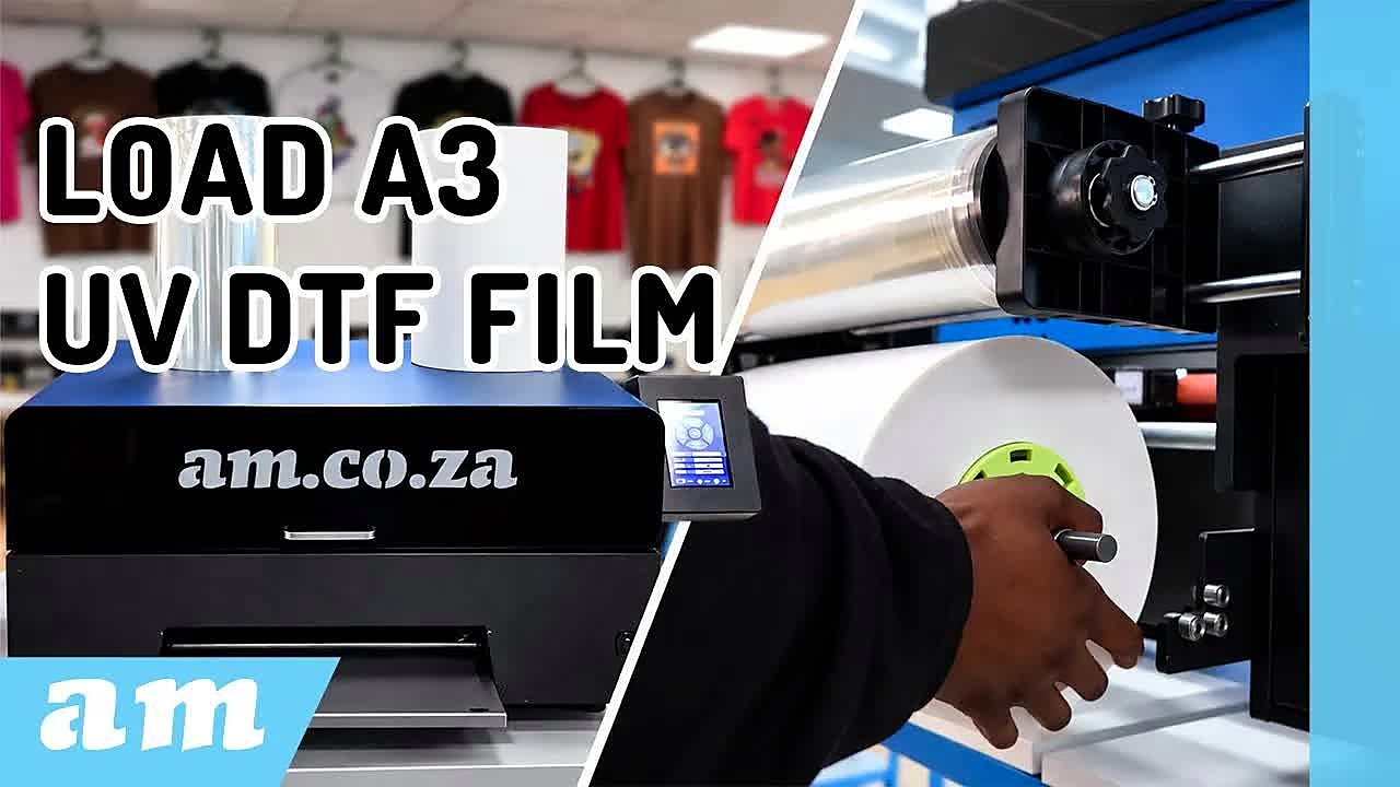 YouTube thumb — How To Load Film Roll On An A3 UV DTF (SKU ask roll)
